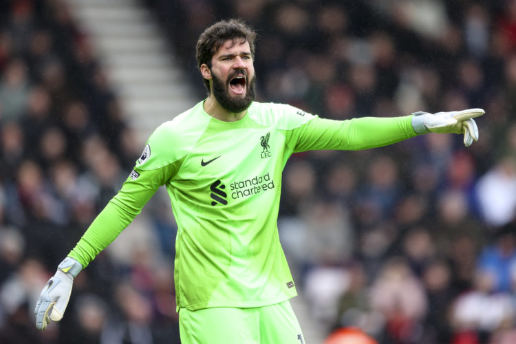 Chris Sutton says Alisson Becker needs to have the game of his life for Liverpool tonight